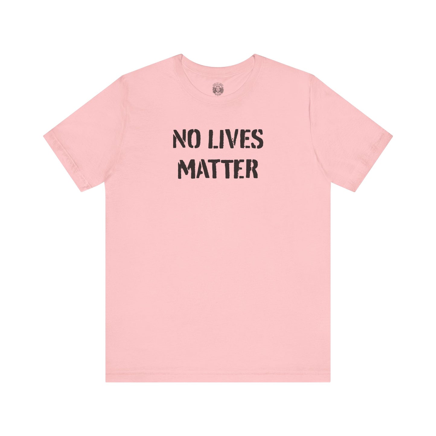 no lives matter tee