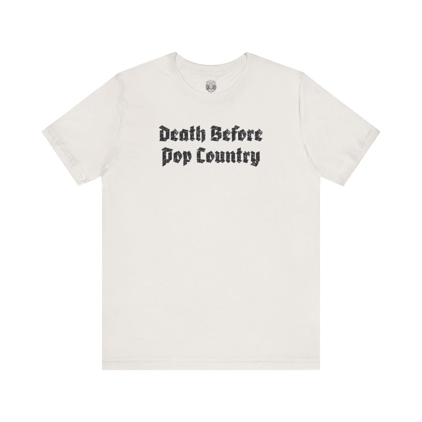 death before pop country tee