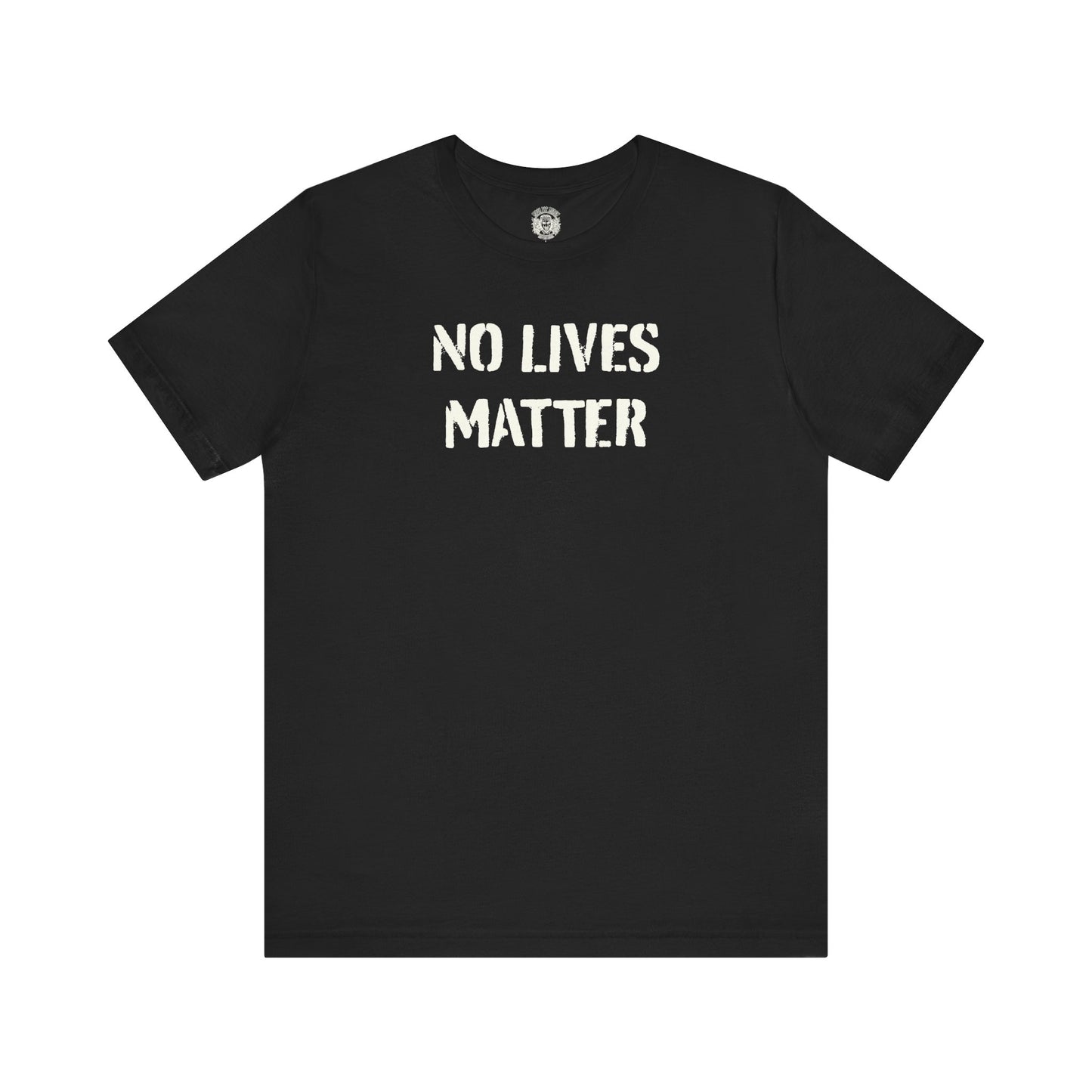 no lives matter tee