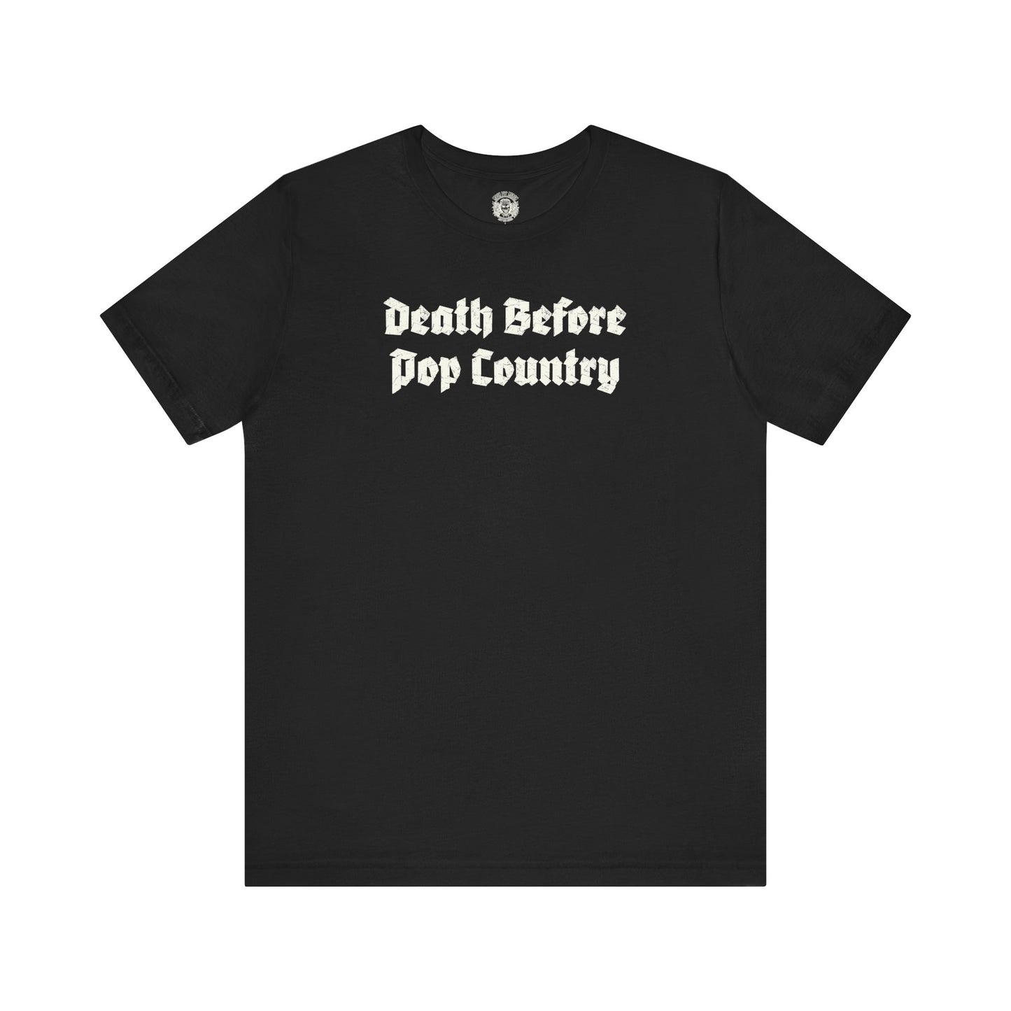 death before pop country tee