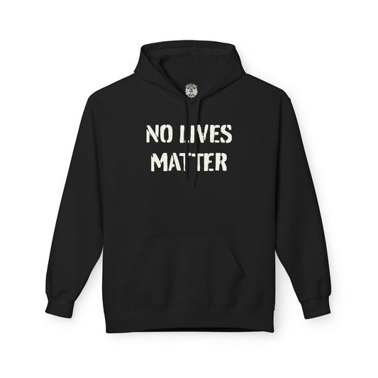 no lives matter hoodie